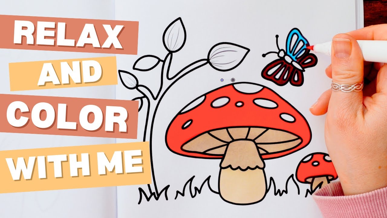 Relax and Color With Me: No Talking, Cartoonish Designs 🍄🦋 