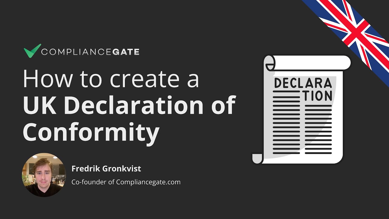 How to Create a UK Declaration of Conformity