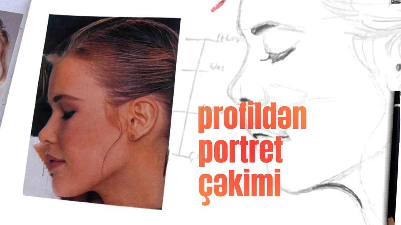 Profildən portretin çəkilməsi - sadə metod