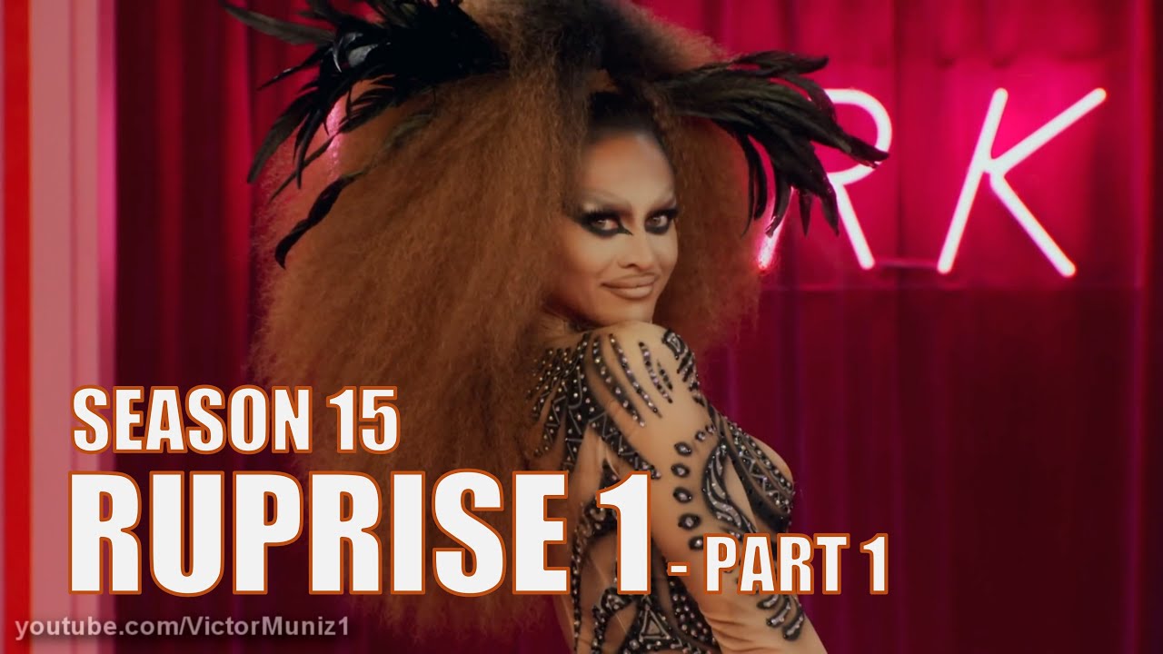 RUPRISE S15E1 [PART 1] - 16 QUEENS WALK INTO A WORKROOM