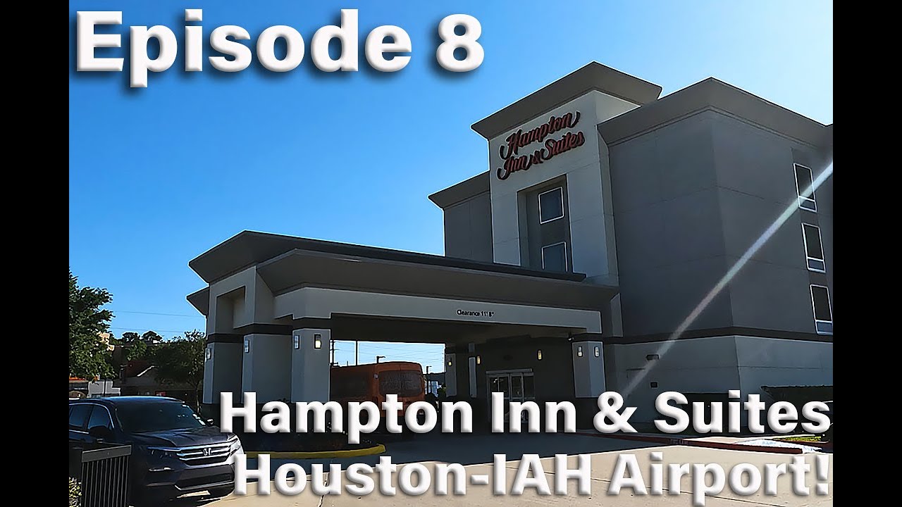4K| Budget Plane Spotting Hotel At IAH! Hampton Inn & Suites Houston-Bush Intercontinental Aprt!