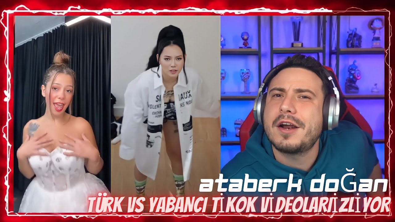ATABERK DOĞAN - TÜRK TİKTOKERLER VS YABANCI TİKTOKERLER İZLİYOR