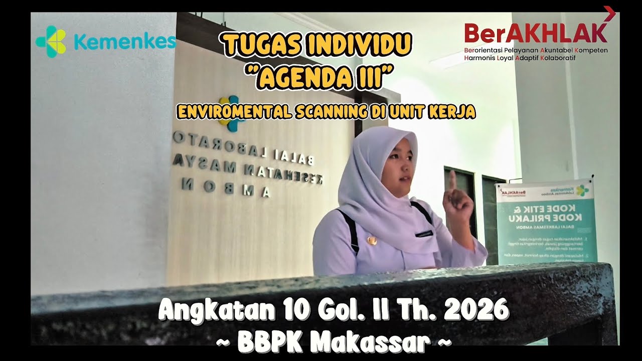 Video Agenda III Latsar CPNS - Enviromental Scanning di Unit Kerja BLKM Ambon | 23 Februari 2026