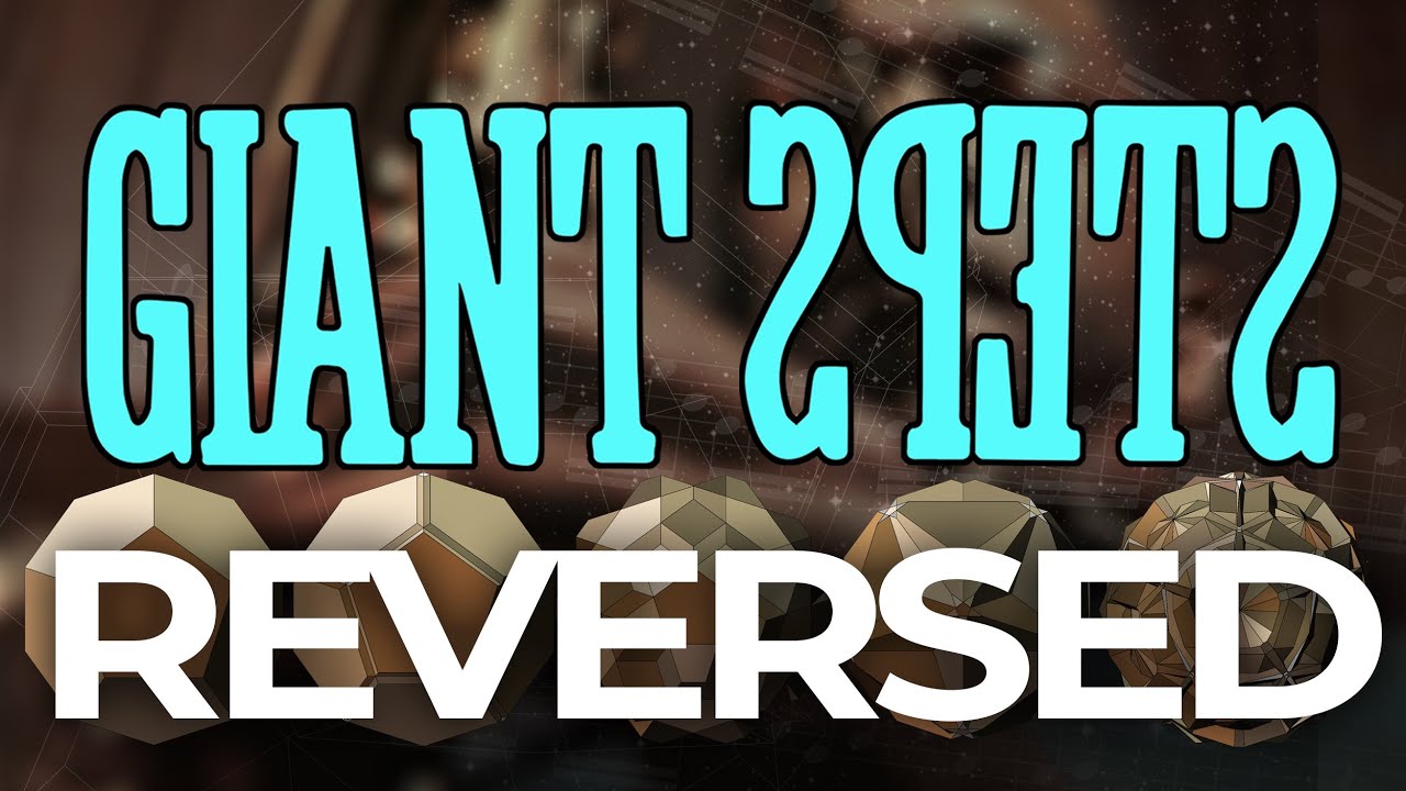 Giant Steps Reversed Exercises tutorial PREVIEW