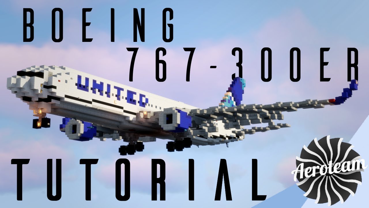Minecraft Boeing 767-300ER Tutorial [1.5:1 Scale]