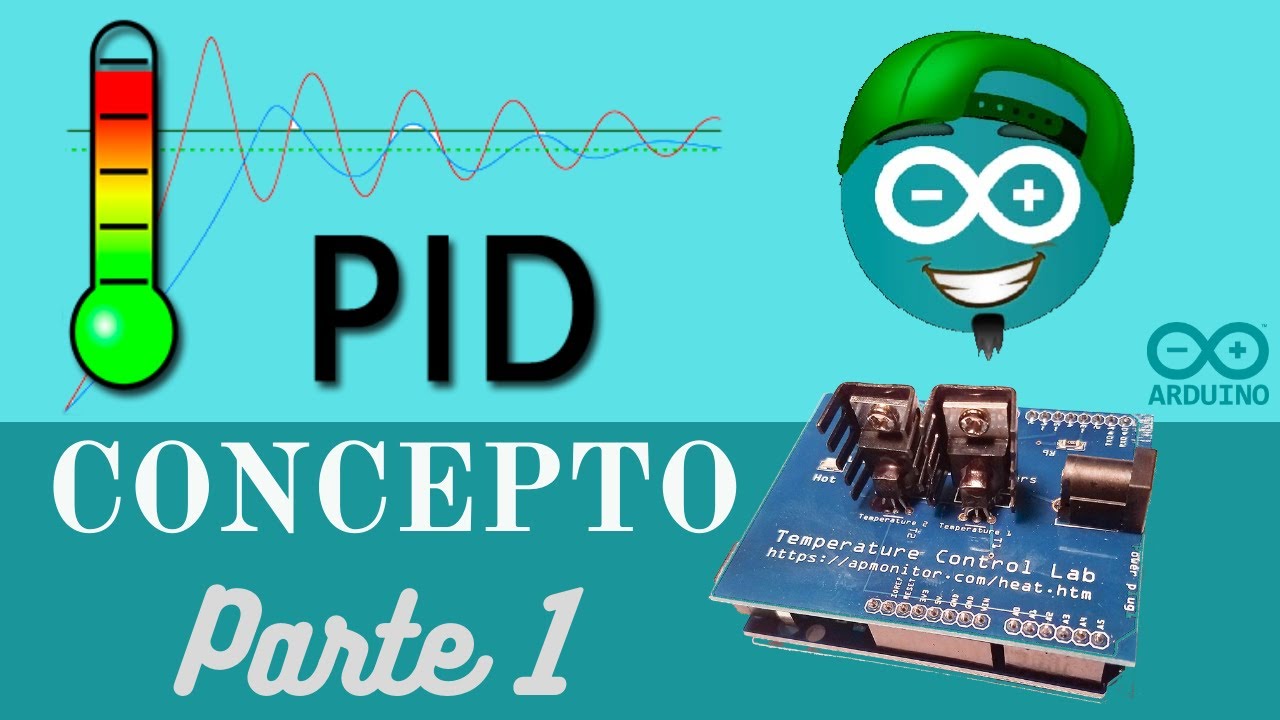 CONTROL PID de Temperatura con Arduino 💙 [Concepto] # 028