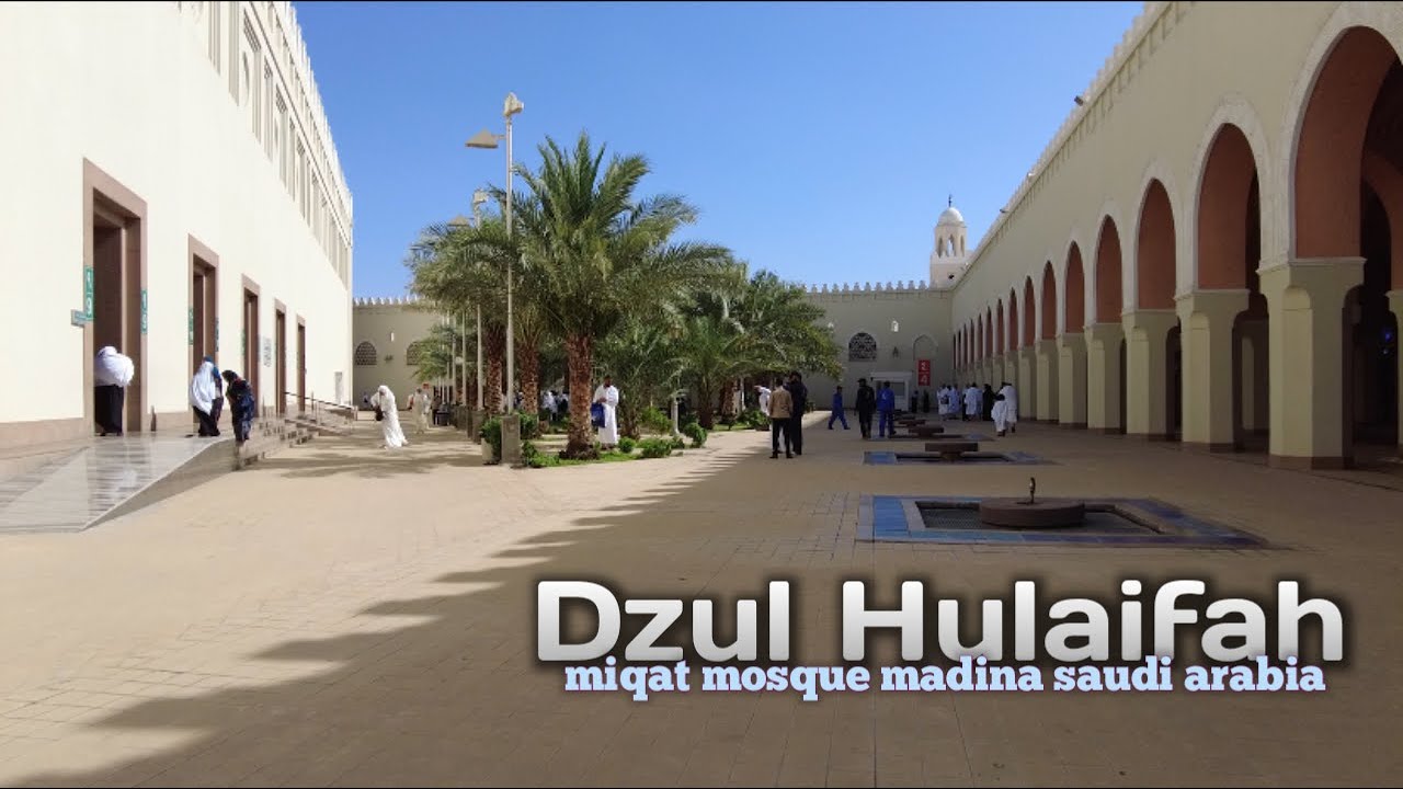 BIR ALI, Dhul hulaifah miqat mosque | Madina Saudi Arabia
