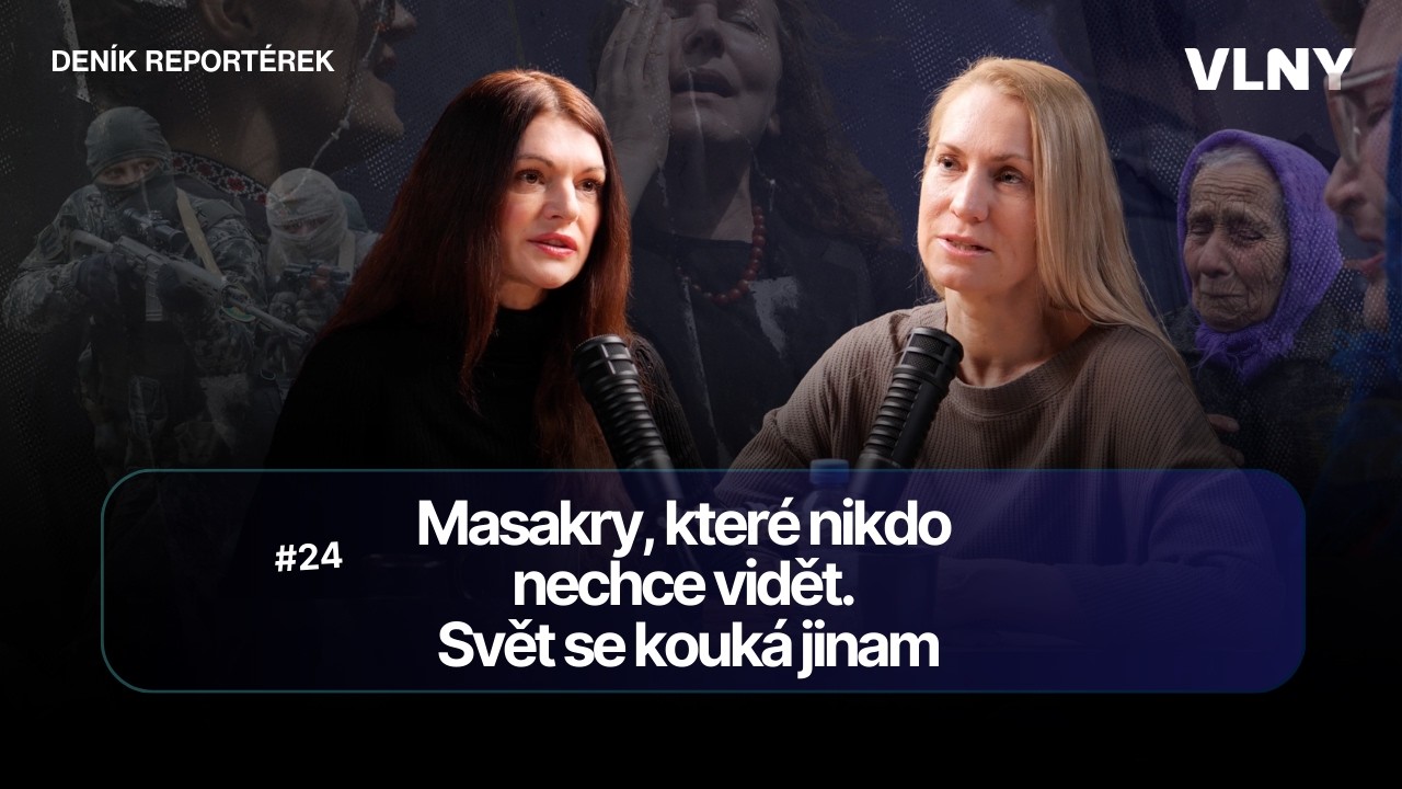 Masakry, které nikdo nechce vidět. Svět se kouká jinam | Deník reportérek #24