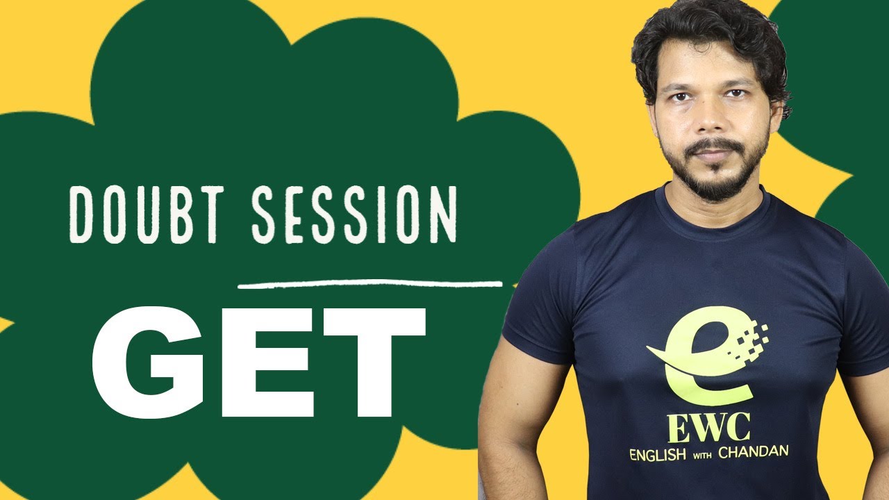DOUBT SESSION || GET