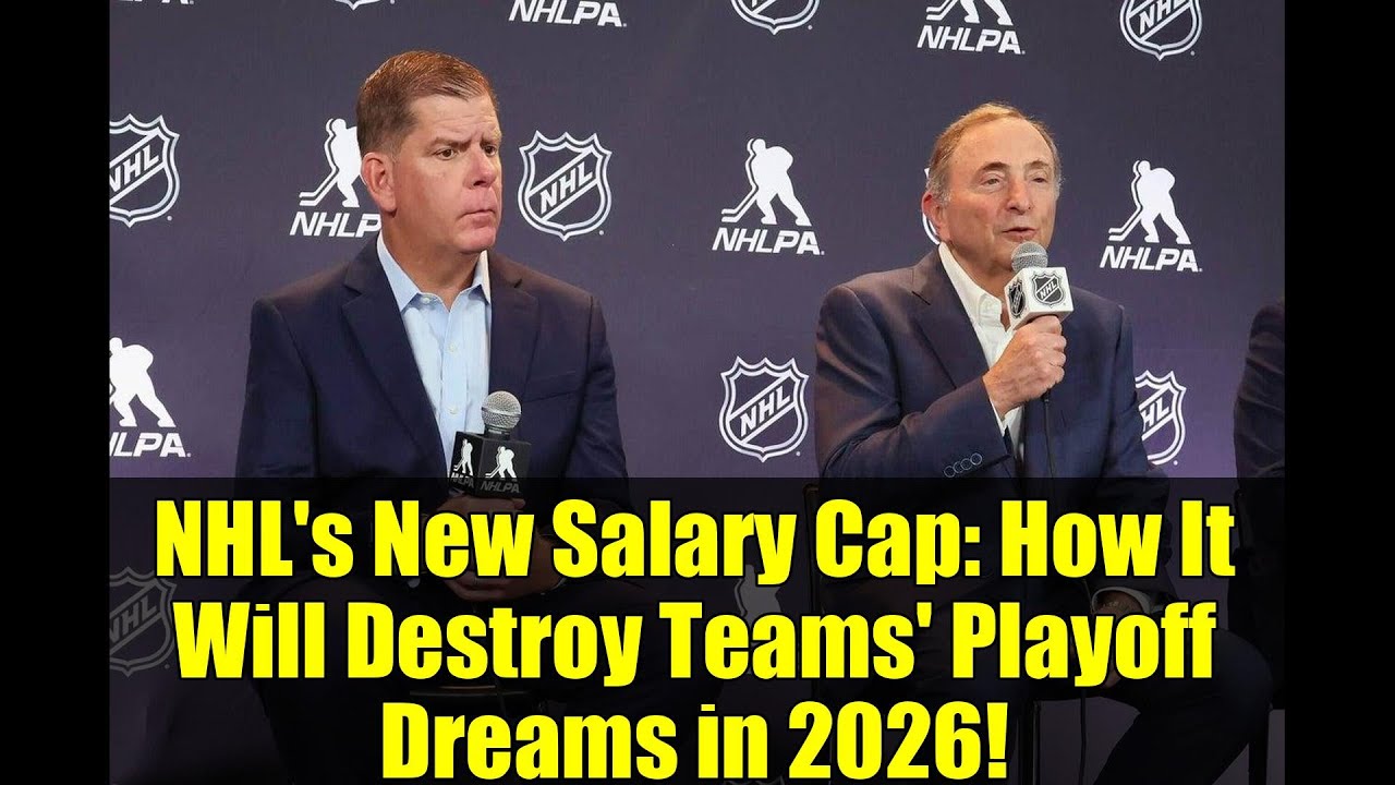 NHL's New Salary Cap: How It Will Destroy Teams' Playoff Dreams in 2026!