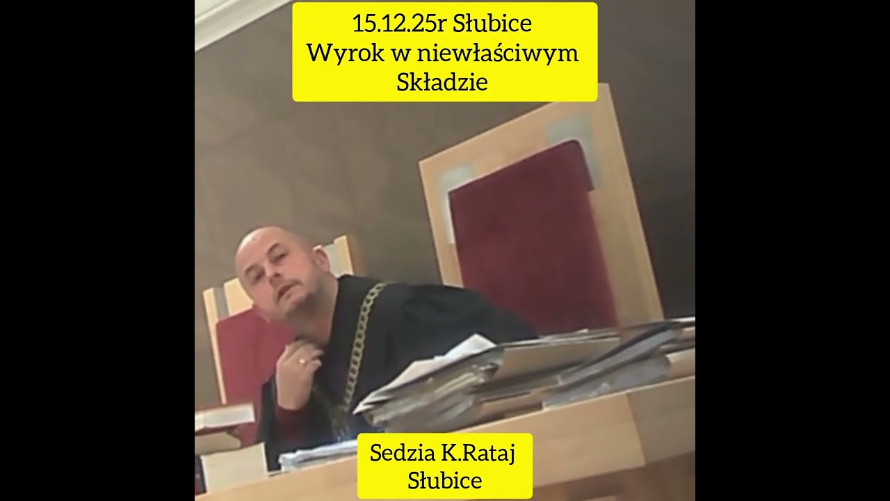 @youtube Sąd @Słubice sędzia K.Rataj rozpoznaje w sprawie w której nie może orzekać  i wydaje wyrok 