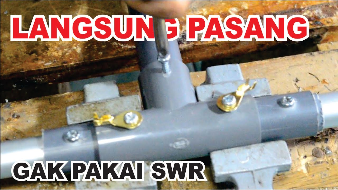 Cara Membuat Antena Dipole HT Mudah dan Sederhana