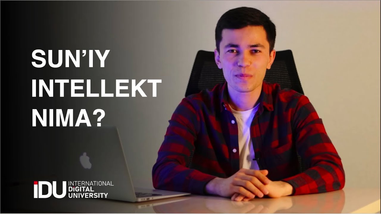 Sun'iy Intellekt nima? | IDU