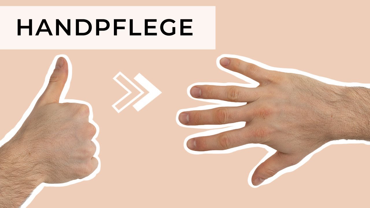 So bekommst du gepflegte H&auml;nde ● Handpflege Tipps f&uuml;r M&auml;nner