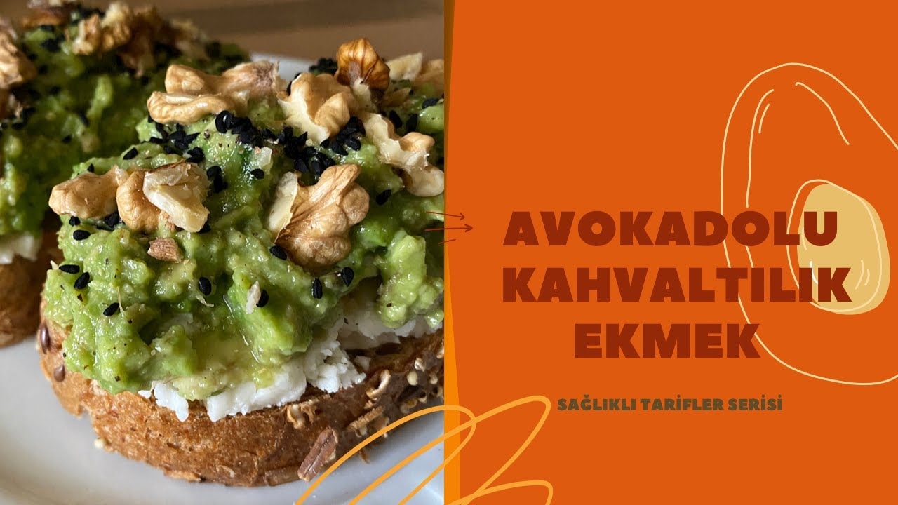 Edit: Recipe - Avokadolu Kahvaltılık Ekmek Tarifi 🥑 - Sağlıklı Tarifler