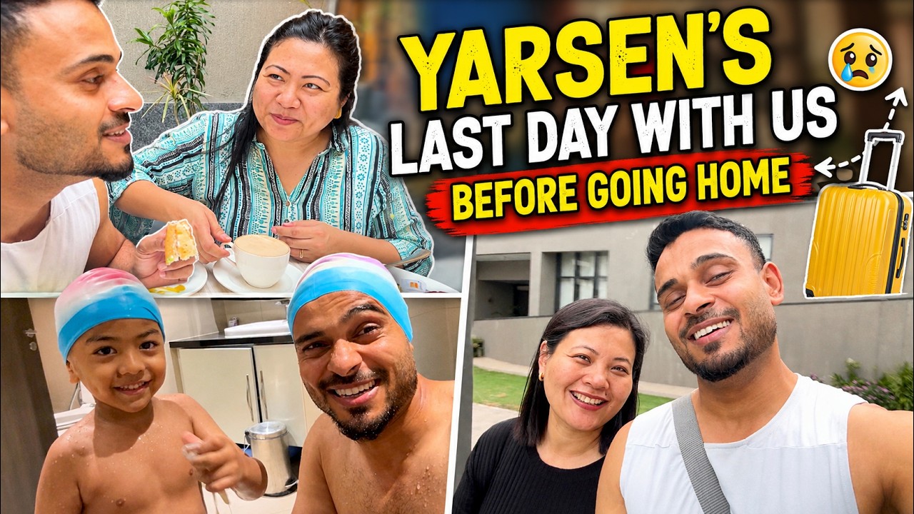 Yarsen's Last Day With Us Before Going Home ❤️ | Family Vlog