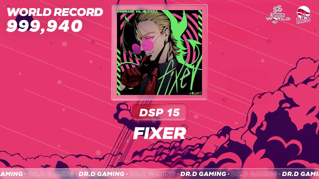 fixer DSP 999,940 WORLD RECORD DDR WORLD 2026