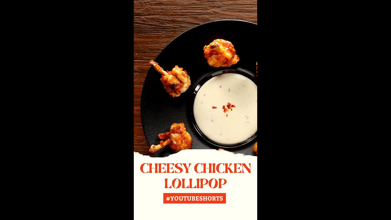 Cheesy Chicken Lollipop | #Shorts | Sanjeev Kapoor Khazana