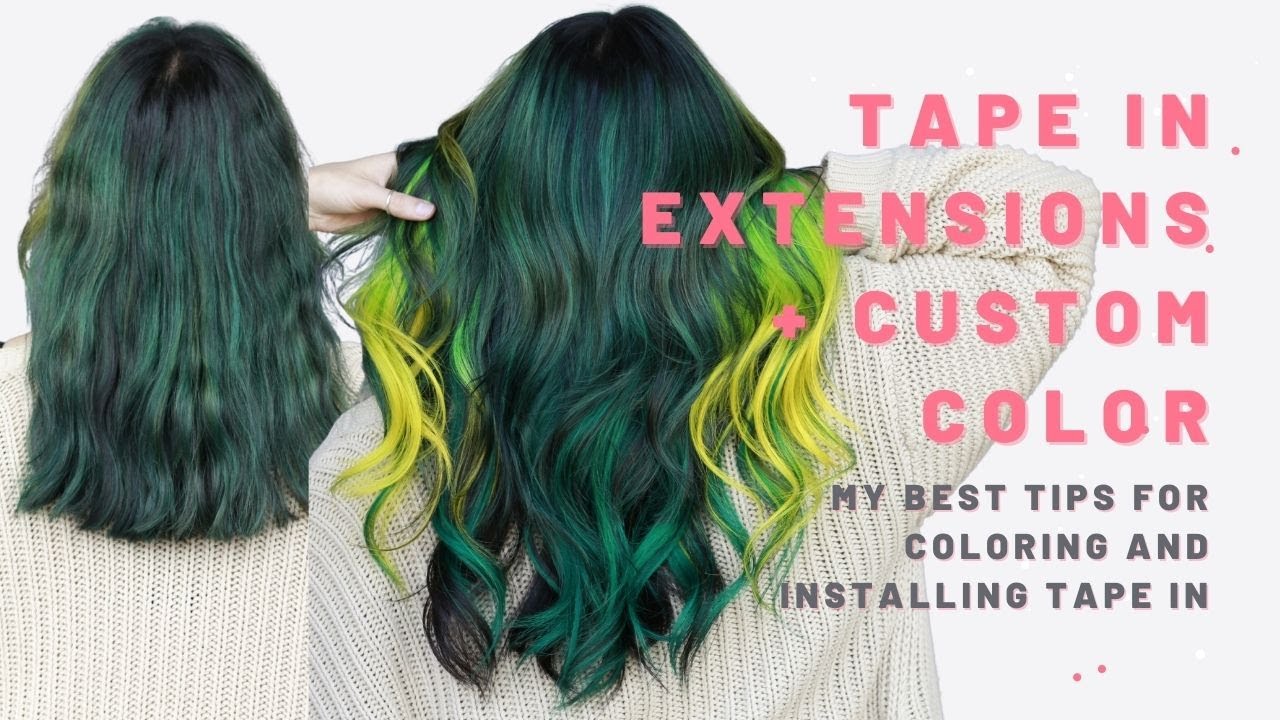 Tape In Hair Extensions + Custom Color [MY BEST TIPS FOR CUSTOM COLORING AND INSTALLING TAPE INS
