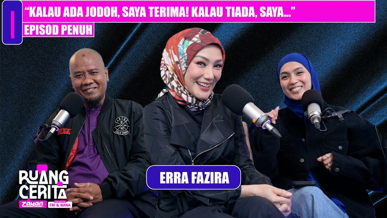 “Kalau Ada Jodoh, Saya Terima! Kalau Tiada, Saya…” - Erra Fazira | Ruang Cerita ZAYAN