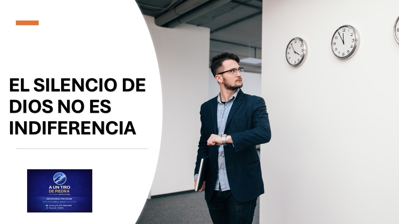 EL SILENCIO DE DIOS NO ES INDIFERENCIA