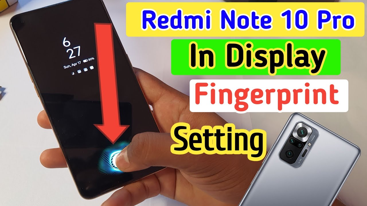Redmi note 10 pro in display fingerprint setting/Redmi note 10 pro in display fingerprint lock