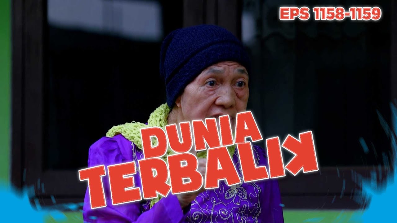 Emak Suha Malah Dikira Mau Ngeledek Emak Eros - DUNIA TERBALIK | EPS 1158-1159 PART 1