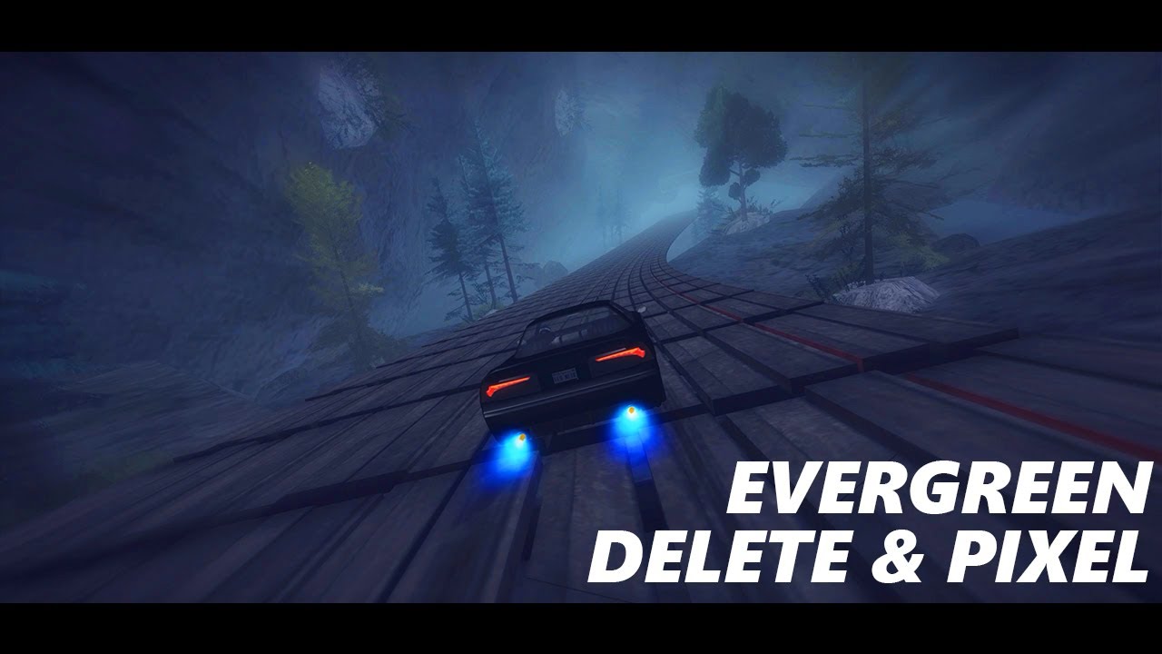 DeLeTe ft. Pixel - Evergreen