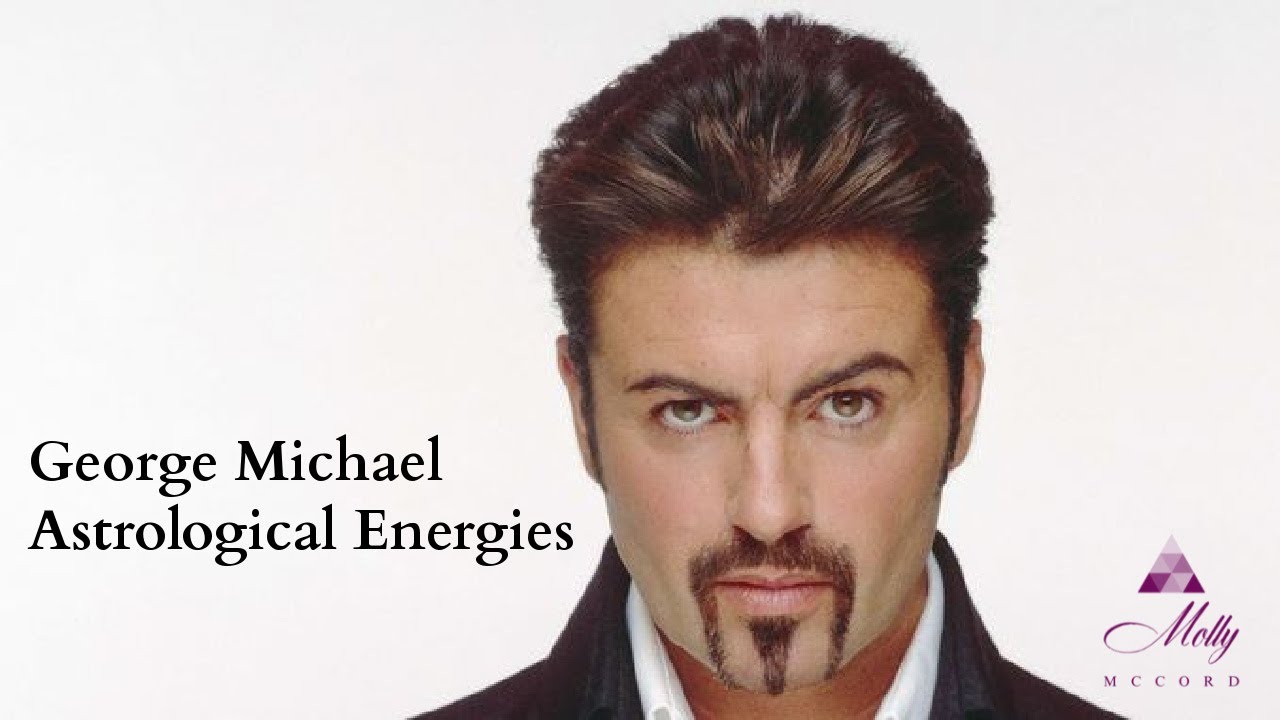 George Michael Astrological Energies 🎤🎧🎶 Intuitive Creator, Powerful Force