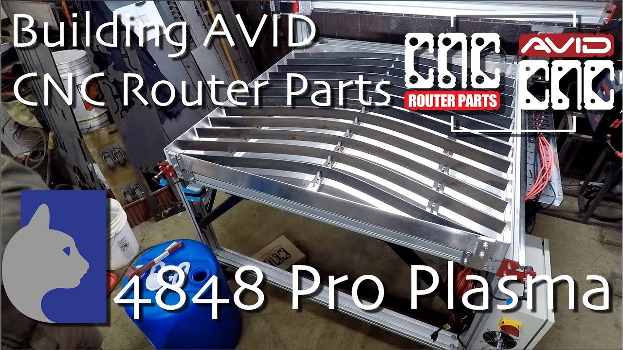 Avid / CNC Router Parts  Pro CNC Plasma 4848 Table Build