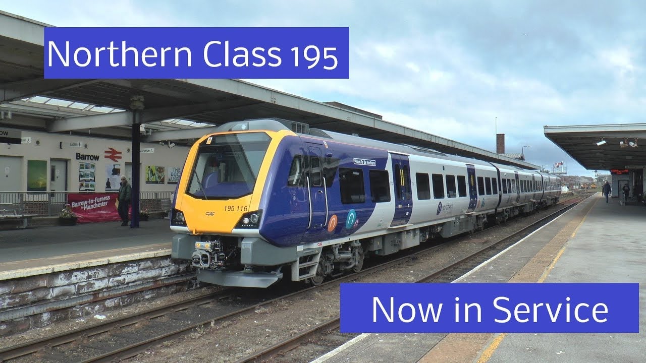 Northern Class 195 Now in Service