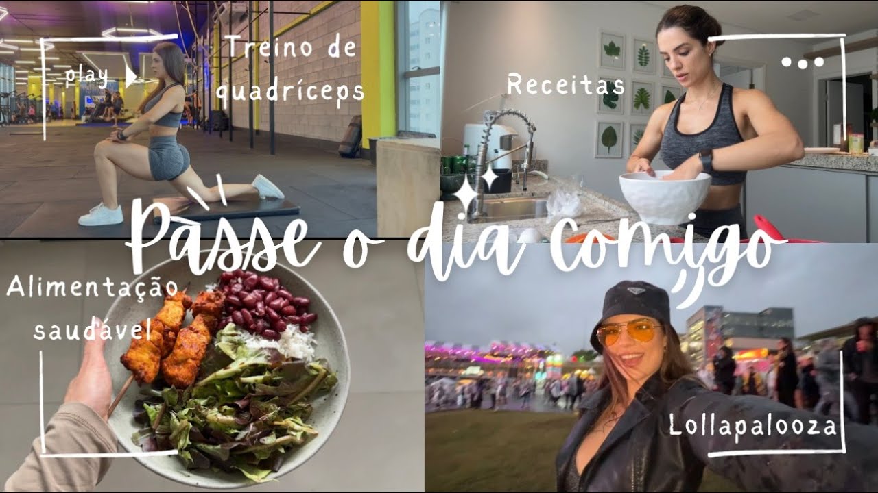 VLOG de FINAL DE SEMANA | Treino de QUADRÍCEPS, alimentação, Rotina & Lollapalooza :)