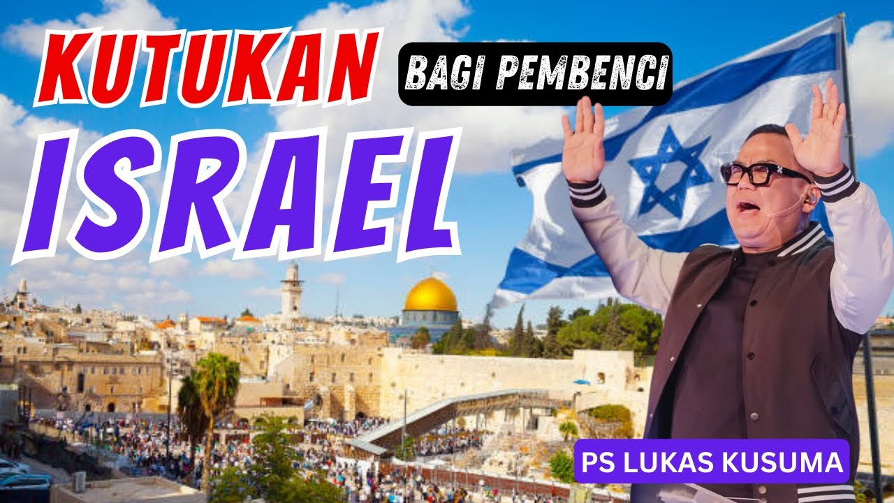 KUTUKAN ATAS PEMBENCI ISRAEL || Ps Lukas Kusuma #kutukan #israel #viralvideo #palestina