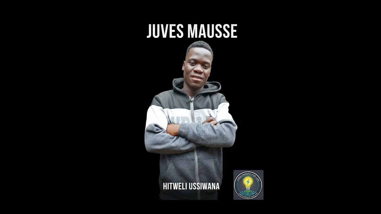 Juves Mausse - Hitweli Ussiwana 