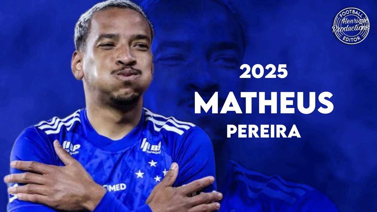 Matheus Pereira ► Cruzeiro EC ● Goals and Skills ● 2025 | HD