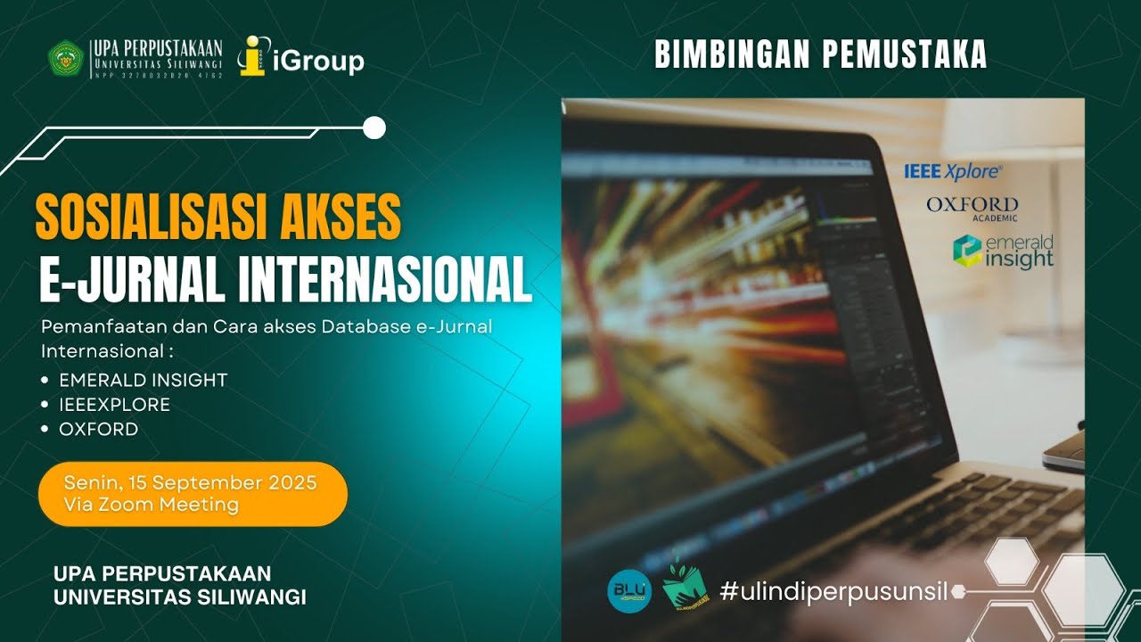 Sosialisasi Jurnal International Emerald, Oxford dan IEEE yang Dilanggan UPA Perpustakaan Unsil