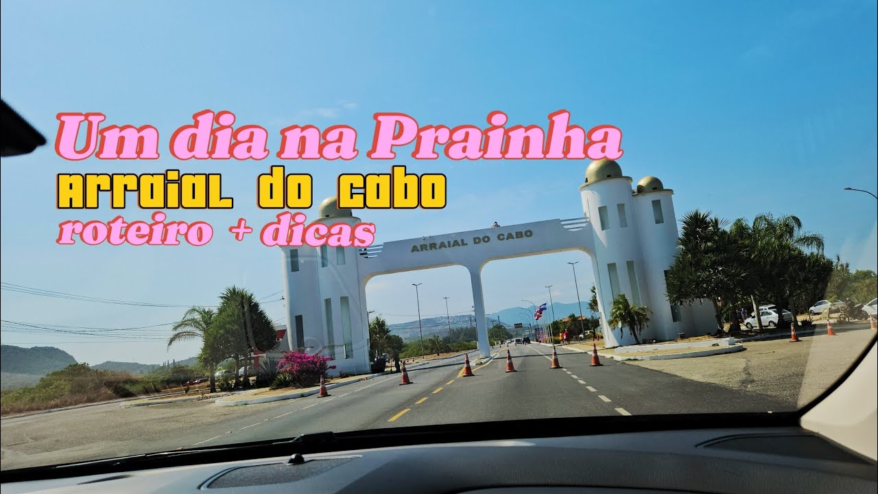 NOSSO ROTEIRO até a PRAINHA de ARRAIAL DO CABO + DICAS IMPERDÍVEIS! #arraialdocabo #dicas  #roteiro