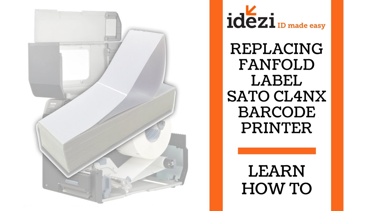 Sato CL4NX - Fanfold Label Replacement - Barcode Printer - Learn - Idezi 