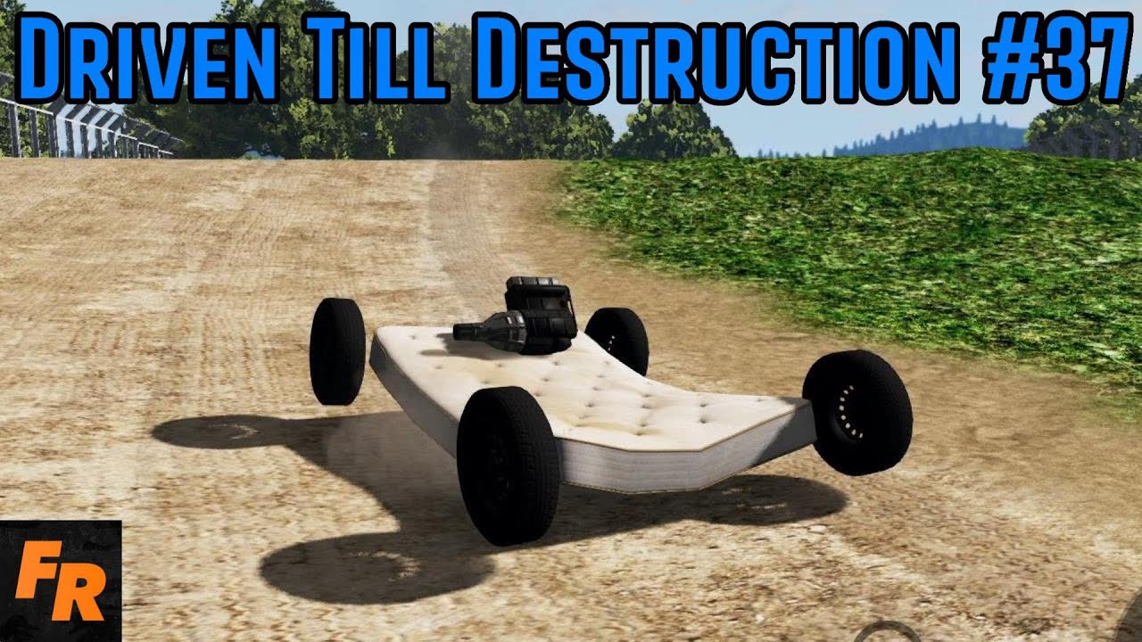 Driven Till Destruction - Proving Grounds #37 - BeamNG Drive