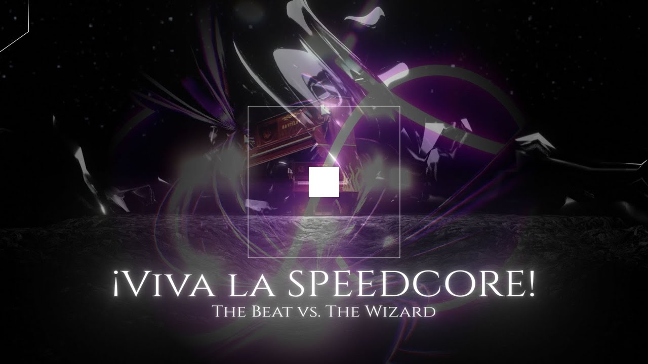 【BOF:TT】¡Viva la SPEEDCORE! | THE BEAT vs THE WIZARD【BGA】