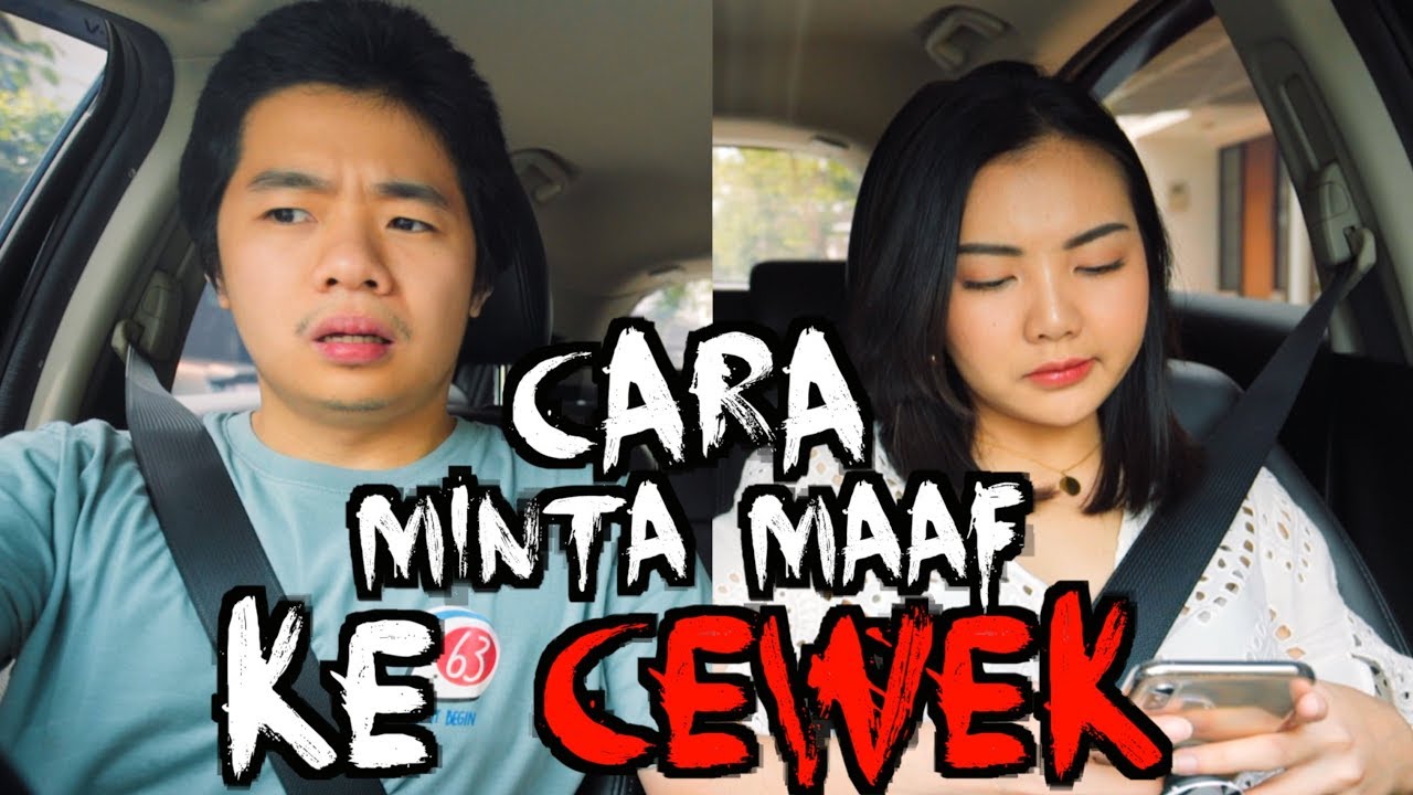 CARA MINTA MAAF SAMA CEWEK
