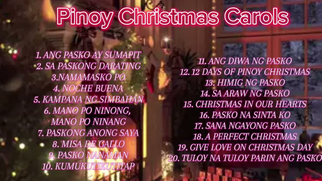 Traditional Paskong Pinoy Carols