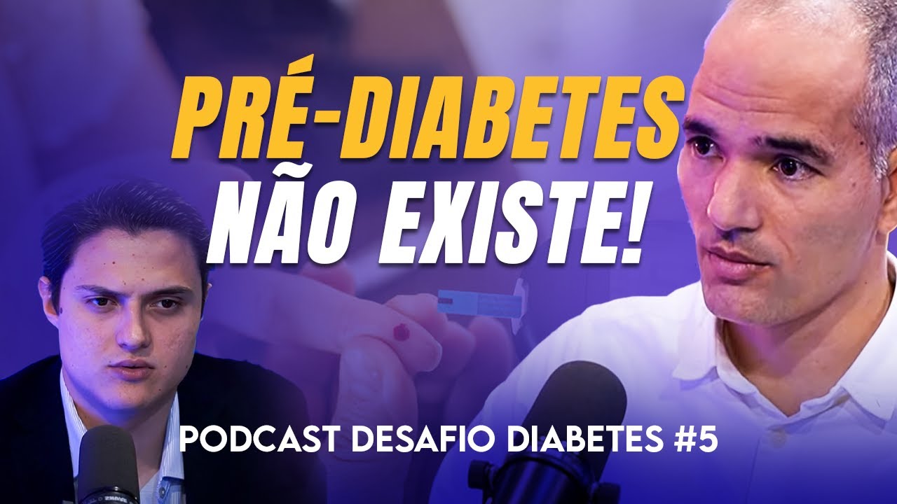 PRÉ-DIABETES NÃO EXISTE: você já é DIABÉTICO? Como reverter - Dr Turí Souza | PODCAST #5