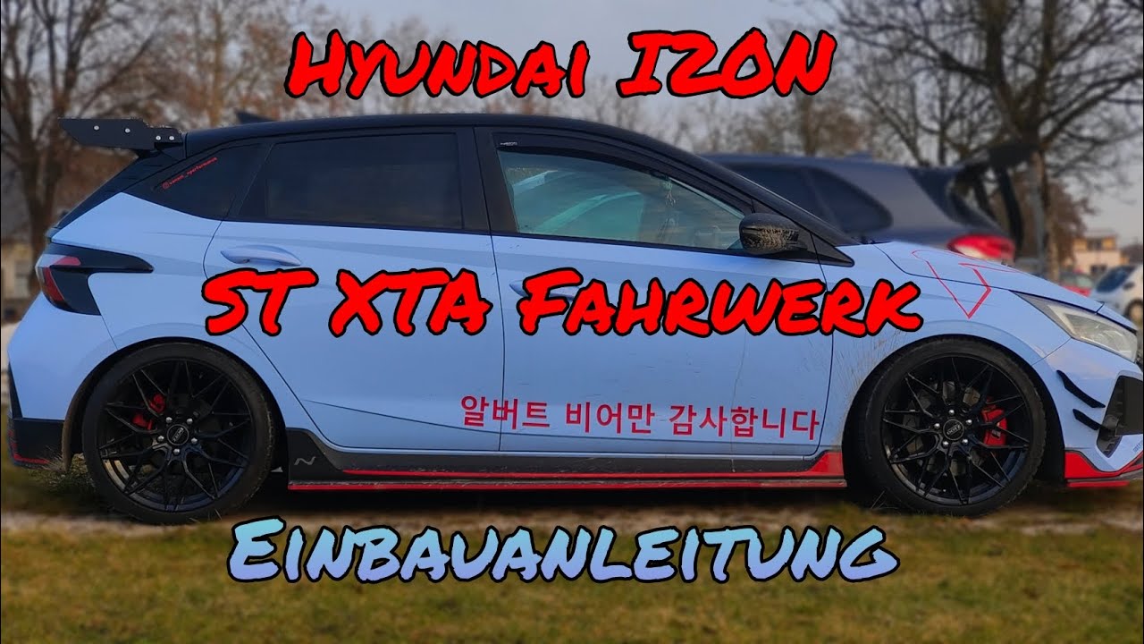 Hyundai i20n - ST XTA Fahrwerk Einbau 😍