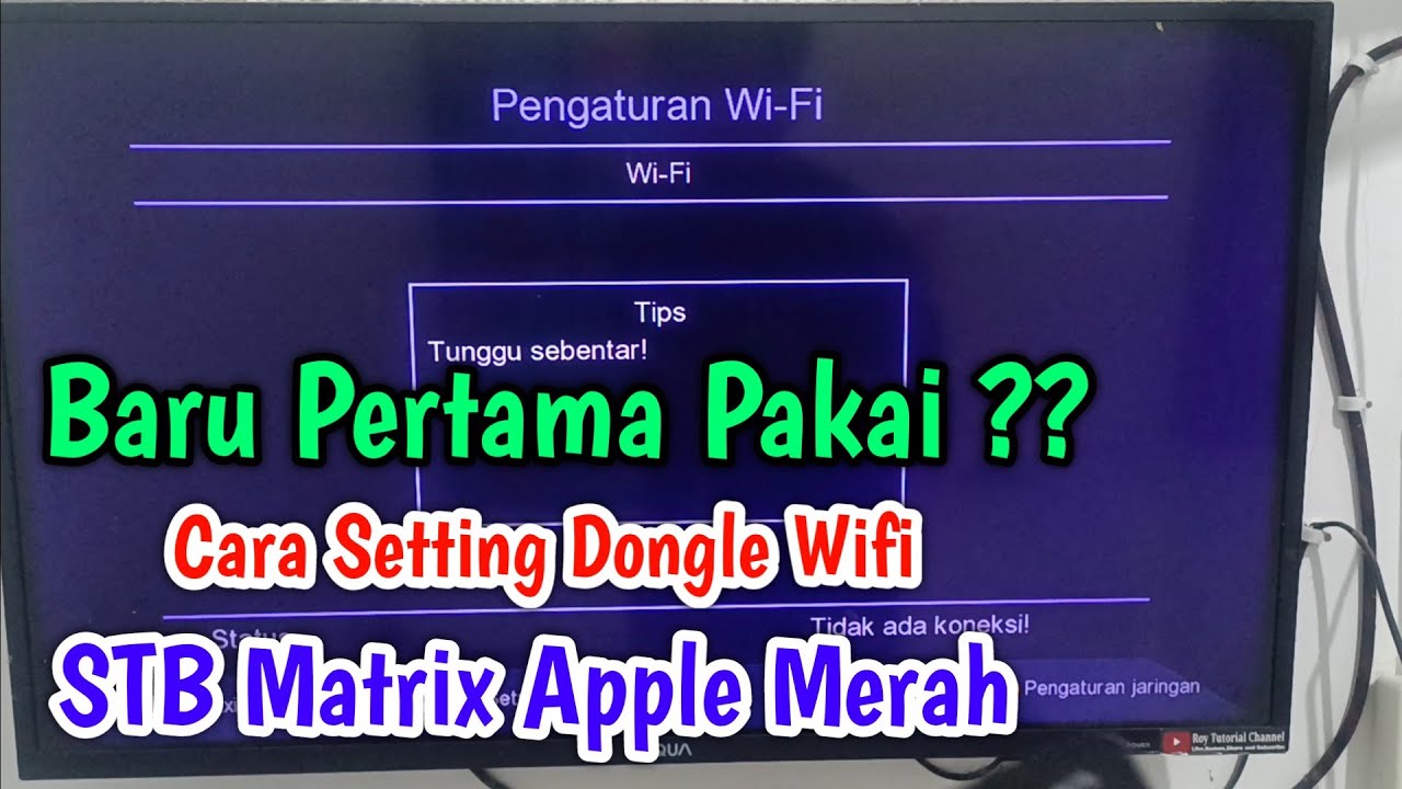 Baru Pertama Pakai! Cara Setting Dongle WiFi STB Matrix Apple Merah