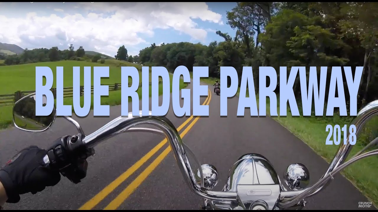 Blue Ridge Parkway by Motorcycle