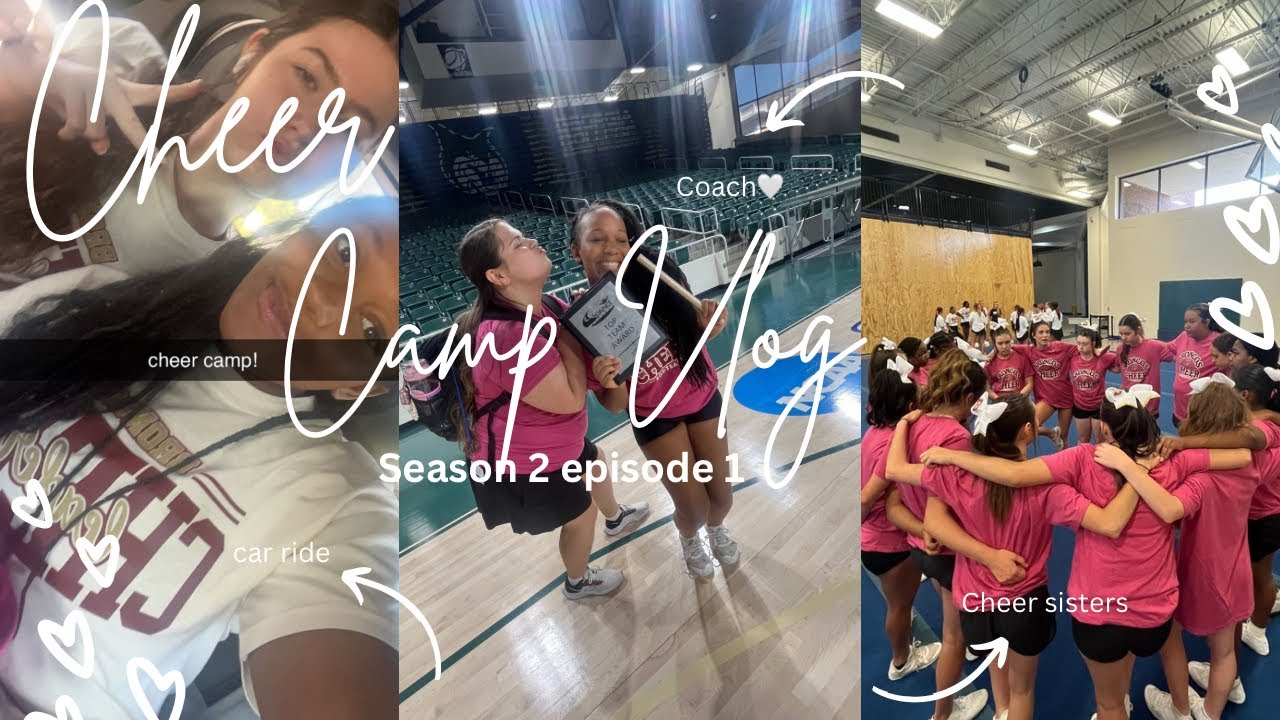 UCA CHEER CAMP VLOG!!| season 2 episode 1 📣