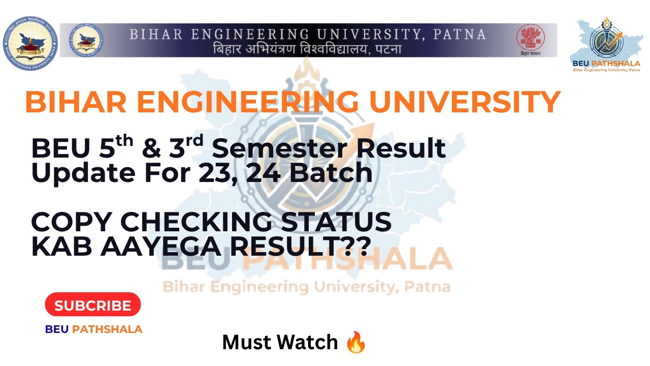 BEU 3rd & 5th Semester Result Update 2026 🚨 | 2024-28 & 2023-27 Batch Latest News | #beupatna