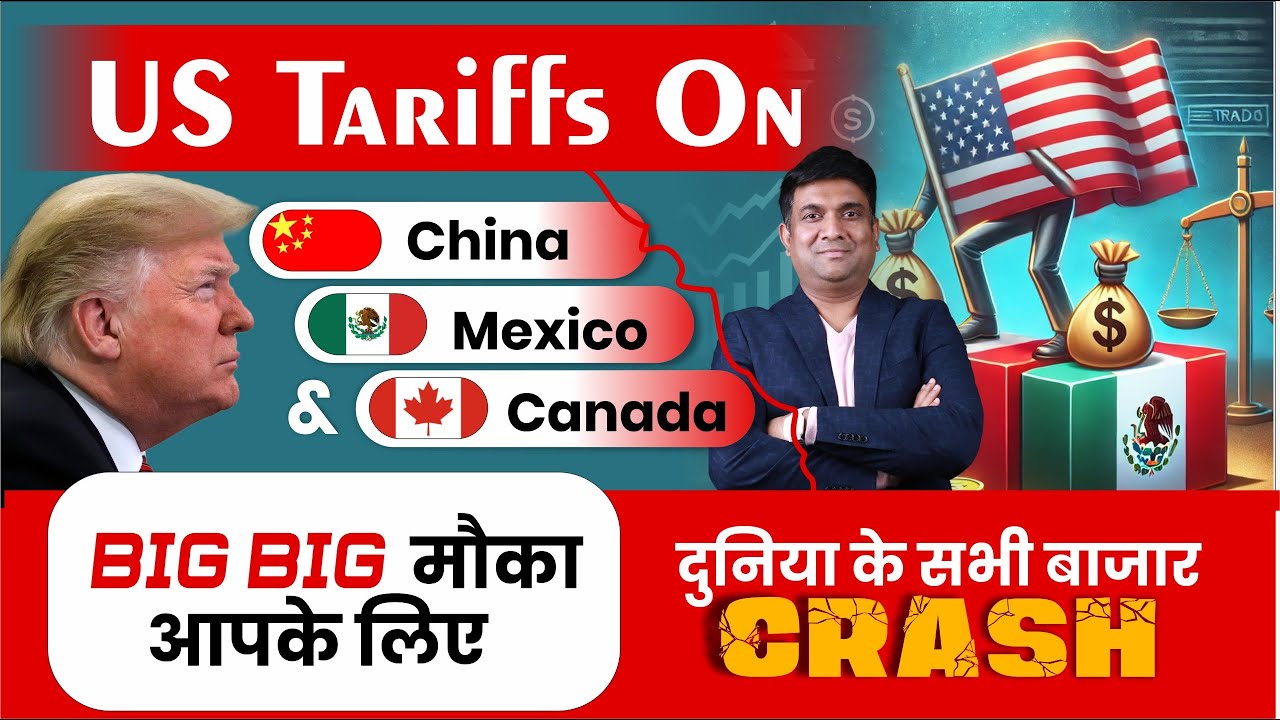 Trump imposes tariffs on Canada, Mexico, and China | Trump Tariff impact on Share Market