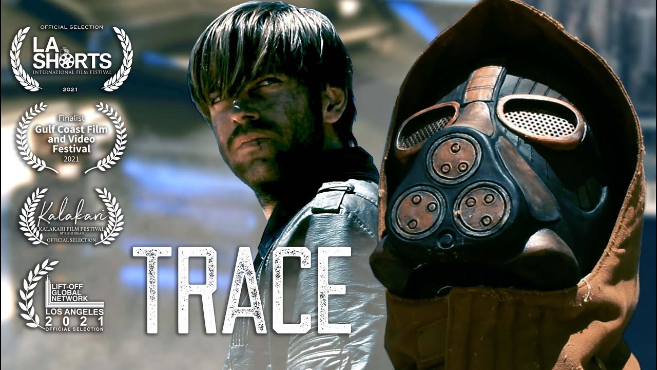 Trace (Science Fiction/Action Short Film)